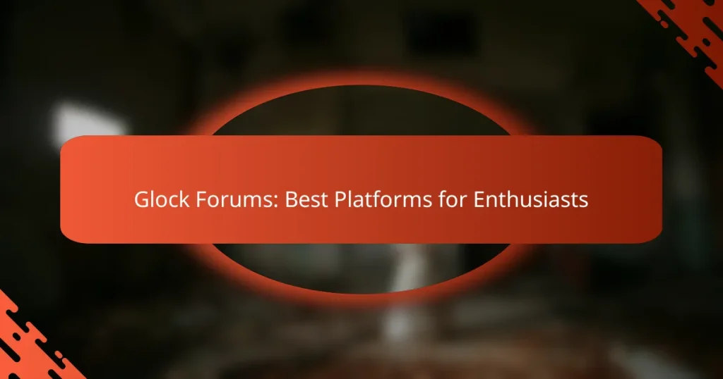 Glock Forums: Best Platforms for Enthusiasts